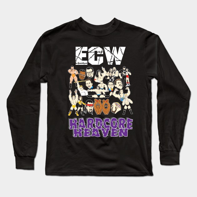 90s ECW Hardcore Heaven - Wrestling - Long Sleeve T-Shirt 90s ECW Hardcore Heaven - Wrestling - Long Sleeve T-Shirt